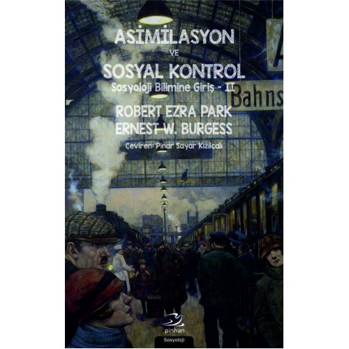 Asimilasyon ve Sosyal Kontrol