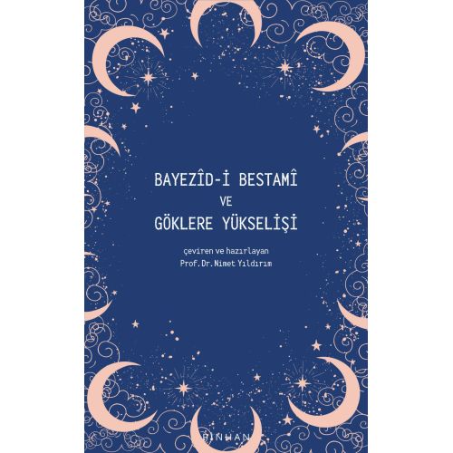 Bayezîd-i Bestamî ve Göklere Yükselişi