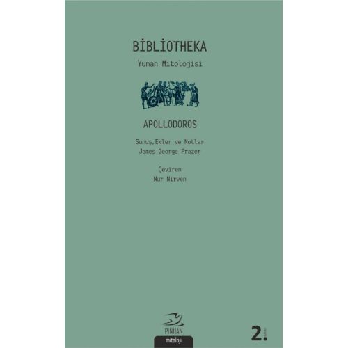 Bibliotheka: Yunan Mitolojisi