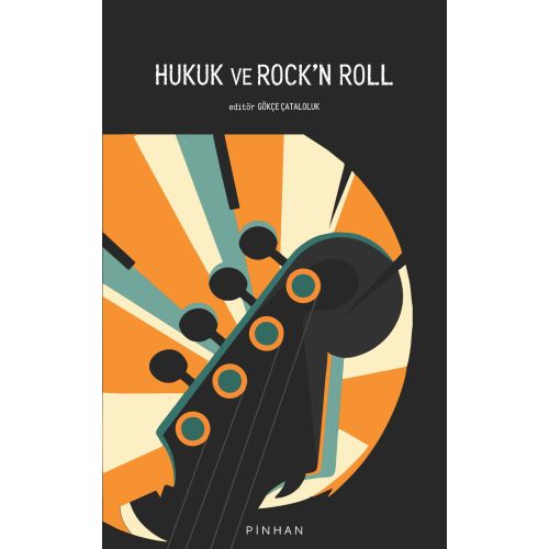 Hukuk ve Rock'n Roll