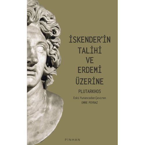 İskender'in Talihi ve Erdemi Üzerine