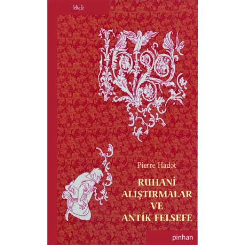 Ruhani Alıştırmalar ve Antik Felsefe