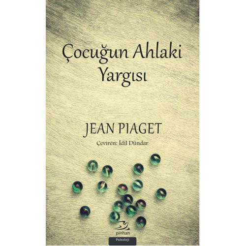 Çocuğun Ahlaki Yargısı